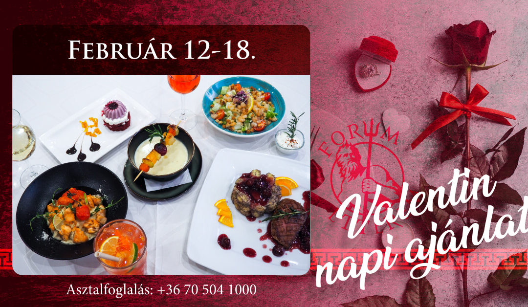Valentin napi ajánlatunk