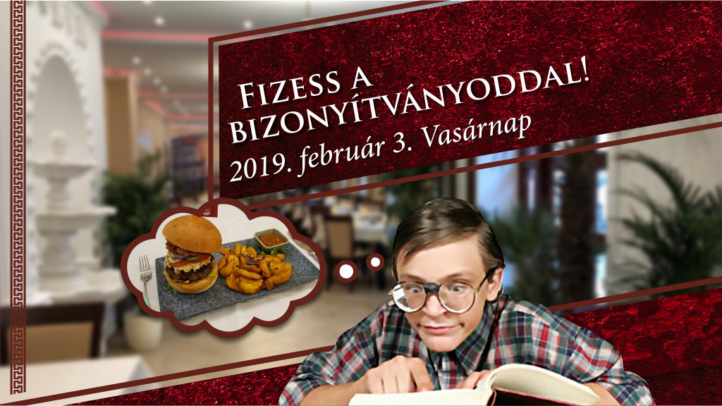 Fizess a bizonyítványoddal! – Február 3. vasárnap